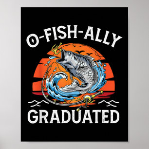 Retro O-fish-ally Graduated Senior Graduation Fish Poster