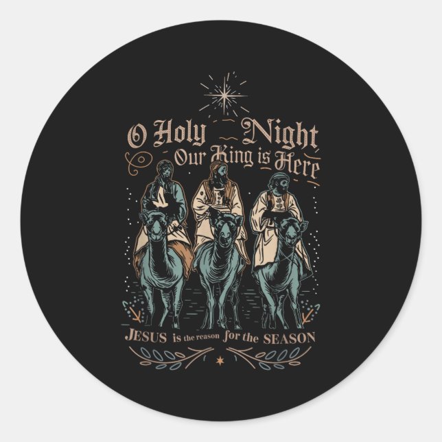 Retro O Holy Night Our King Is Here Christian Reli Classic Round Sticker (Front)