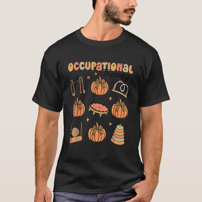 Retro Occupational Therapy OT Fall Pumpkin Fall Au T-Shirt (Front)