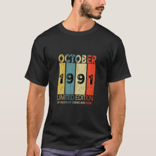 Retro October 1991 30 Years Of Being Awesome T-Shirt