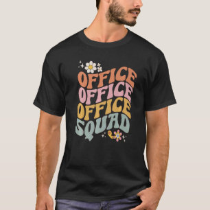 Retro Office Squad Hippie Groovy Office Staff Posi T-Shirt