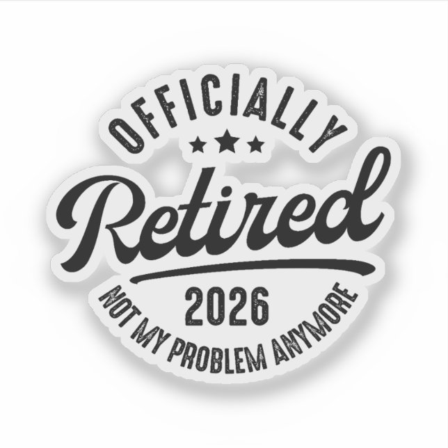 Retro Officially Retired 2026 Funny Retirement (Front)