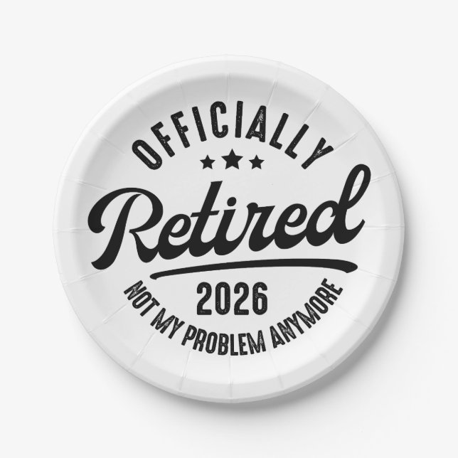 Retro Officially Retired 2026 Funny Retirement Paper Plate (Front)