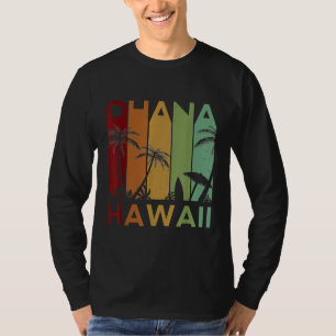Retro Ohana Hawaii Tropical Vintage Family Gift T-Shirt