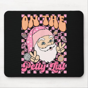 Retro On The Petty List Fun Family Christmas Santa Mouse Mat