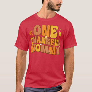 Retro One Thankful Mommy Fall Autumn Happy Thanksg T-Shirt