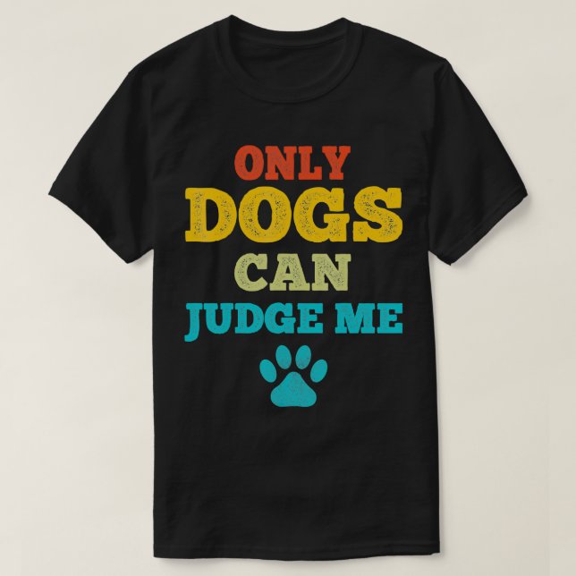 Retro  Owner Funny Pet Puppy Design for Men Women  T-Shirt (Design Front)
