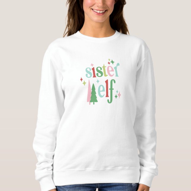 Retro Pastel Christmas | Sister Elf Sweatshirt (Front)