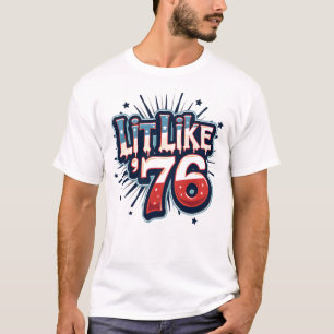 Retro Patriotic Gen Z Lit Like ’76 with Fireworks T-Shirt