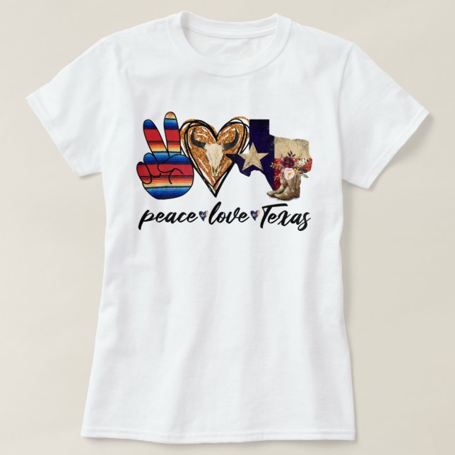 Retro Peace Love Texas Cowboy Boots Western Countr T-Shirt (Design Front)