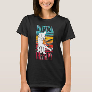 Retro Physical Therapist Pt Exercise Pta Physical T-Shirt