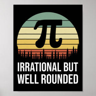 Retro Pi Day Irrational But Well Rounded Funny Mat Poster