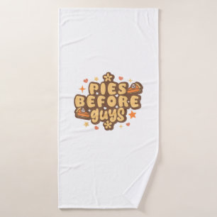 Retro Pies before Guys Funny Thanksgiving pies  Bath Towel