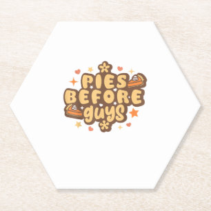 Retro Pies before Guys Funny Thanksgiving pies Paper Coaster