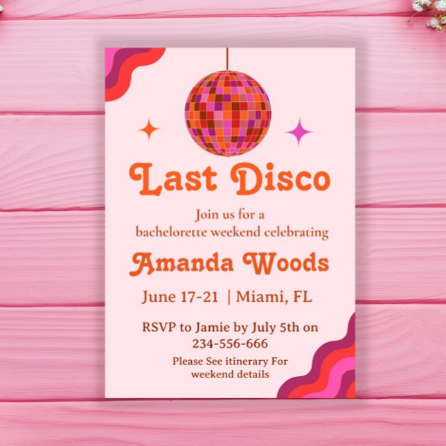 Retro Pink Orange Last disco Bachelorette Weekend  Invitation (Creator Uploaded)
