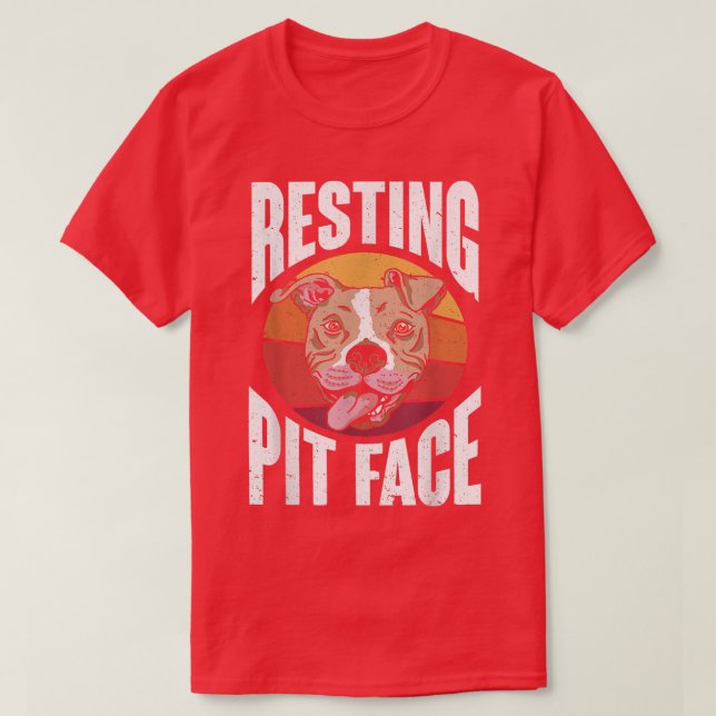 Retro Pitbull Dog Owner Resting Pit Face  T-Shirt (Design Front)