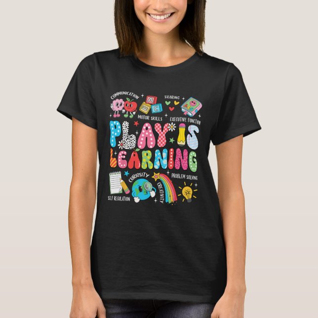 Retro Play Is Learning Kindergarten Teacher Team W T-Shirt (Front)