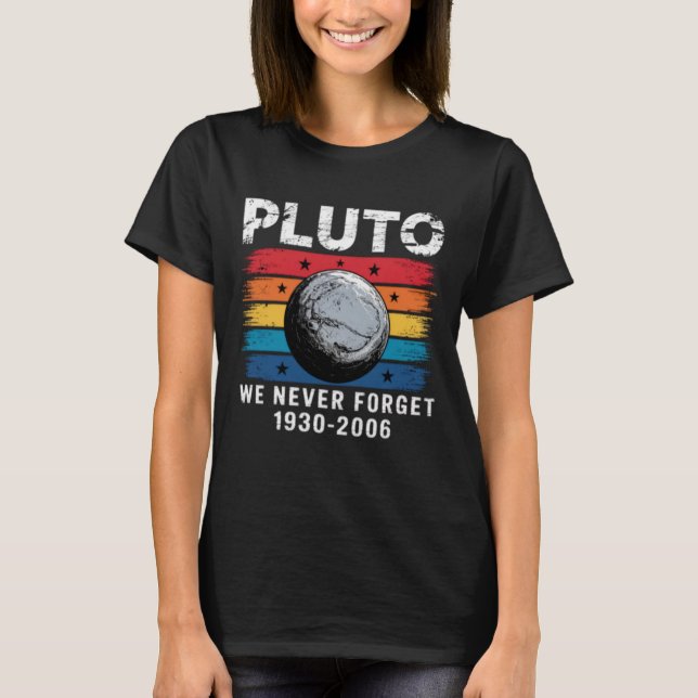 Retro Pluto We Never Forget Justice for Pluto T-Shirt (Front)