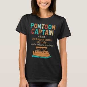 Retro Pontoon Captain Vintage Boater Sailor Boati T-Shirt