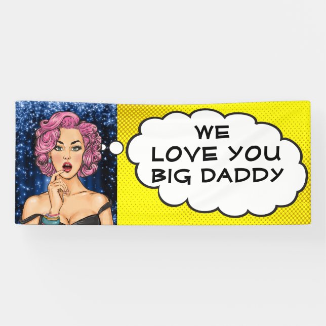 Retro Pop Art Pretty Lady Big Daddy Banner (Horizontal)