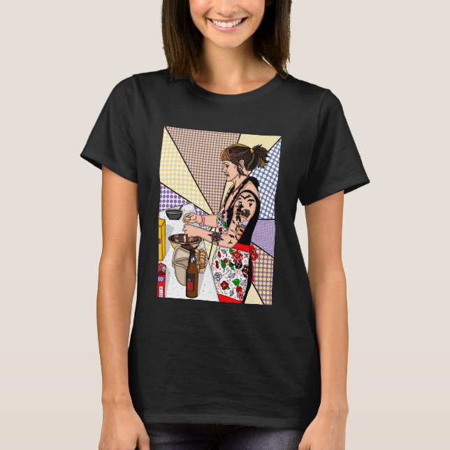Retro Pop Art Tattoo Lady Baking in Kitchen T-Shirt (Front)