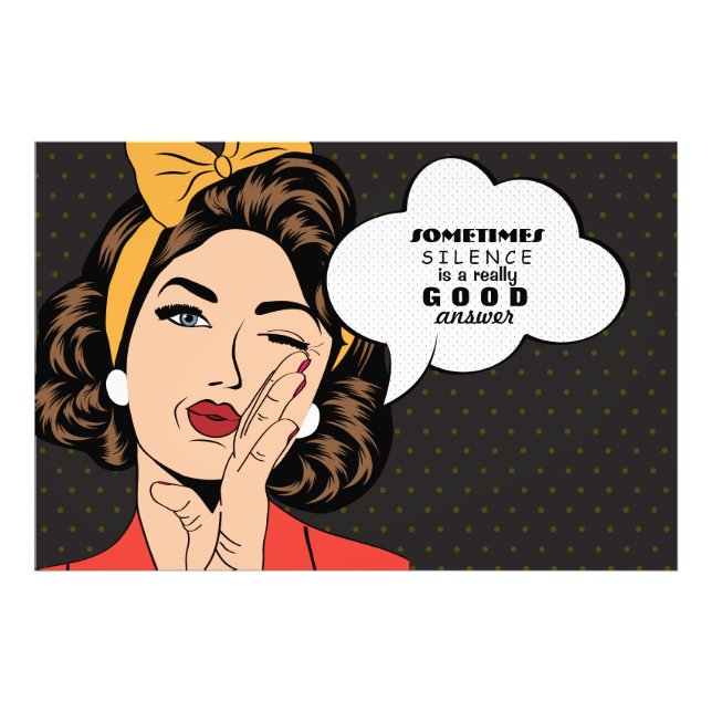 Retro Pop Art Woman Motivational Speech Bubble Photo Print (Front)