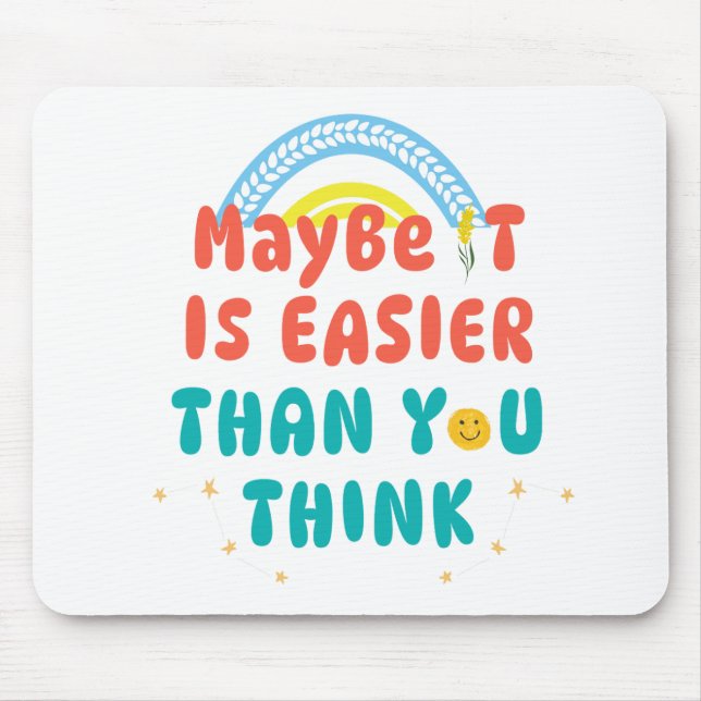 Retro Positive Quote Mousepad (Front)
