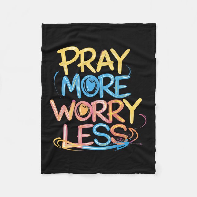 Retro Pray More Worry Less Christian Faith Men Wom Fleece Blanket (Front)