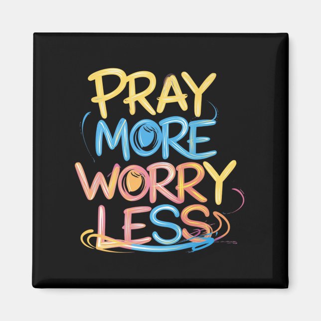 Retro Pray More Worry Less Christian Faith Men Wom Magnet (Front)