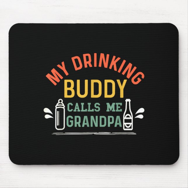 Retro Pregnancy Announcement Grandpa My Drinking B Mouse Mat (Front)