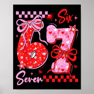 Retro Preppy Coquette Bow 6 7 Six Seven Love Valen Poster