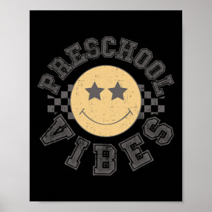 Retro Preschool Vibes Teacher Student 1st Day Back Poster