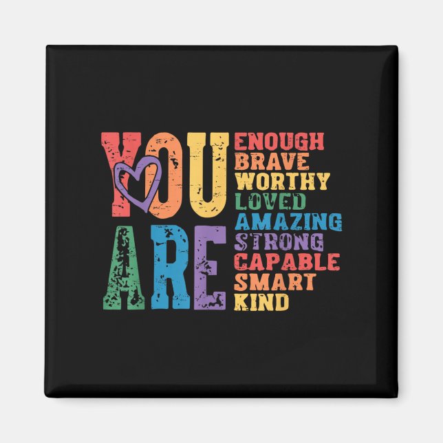 Retro Pride Mental Health You Are Enough Brave Wor Magnet (Front)
