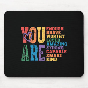 Retro Pride Mental Health You Are Enough Brave Wor Mouse Mat