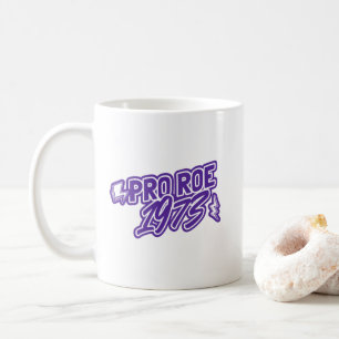 Retro Pro Roe 1973 womens rights roe v wade Cof Coffee Mug