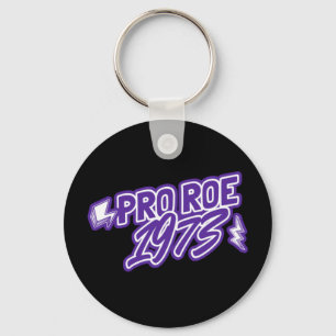 Retro Pro Roe 1973 womens rights roe v wade Keyc Key Ring