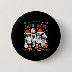 Retro Profol Silent Night Icu Nurses Funny Merry C 6 Cm Round Badge