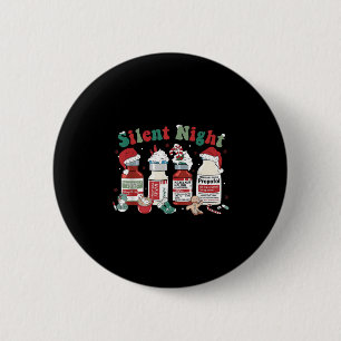 Retro Profol Silent Night Icu Nurses Funny Merry C 6 Cm Round Badge