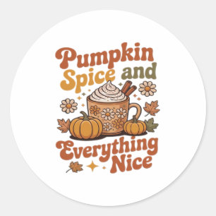 Retro Pumpkin Spice Everything Nice Classic T-Shir Round Sticker