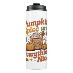 Retro Pumpkin Spice Everything Nice Classic T-Shir Thermal Tumbler