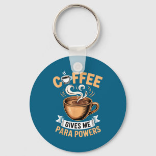 Retro Quote Coffee Give Me Para Wers Funny Drinkin Key Ring