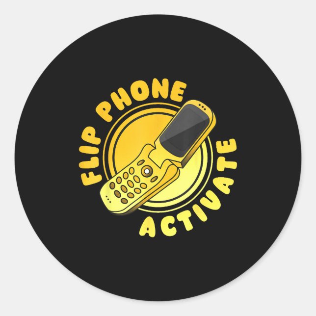 Retro Quote Flip Phone Activate Funny  Classic Round Sticker (Front)