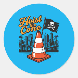 Retro Quote Hoist The Cone Funny Vintage Washed Classic Round Sticker