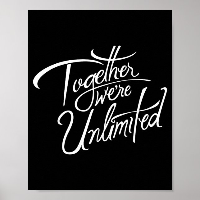 Retro Quote Together Were Unlimited Basic Funny  Poster (Front)