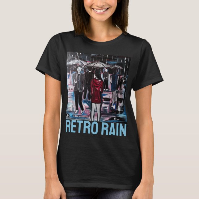 Retro Rain Painting by Alfred Fox T-Shirt (Front)