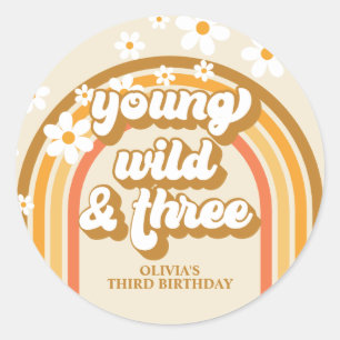 Retro Rainbow Young Wild and Three Birthday Classic Round Sticker