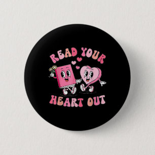 Retro Read Your Heart Out Valentines Day Teacher B 6 Cm Round Badge