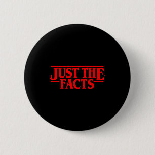 Retro Red Quote Just The Facts Funny Basic Simple 6 Cm Round Badge
