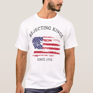 Retro Rejecting Kings Since 1776 Protest T-Shirt