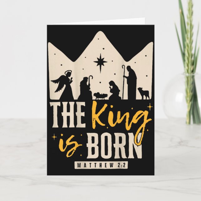 Retro Religious Christmas The King Is Born Christi Card (Front)
